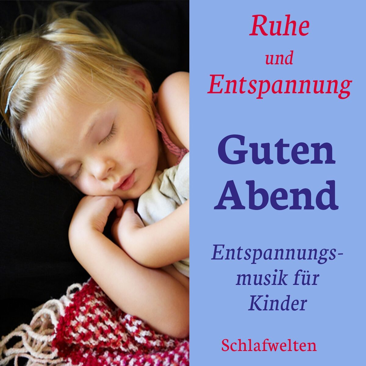Album cover of Guten Abend: Entspannungsmusik für Kinder (Ruhe und Entspannung)
