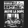 MOVE LA DOPE