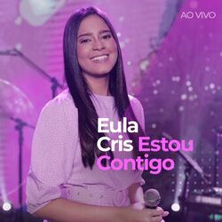 Cover of Estou Contigo (Ao Vivo)