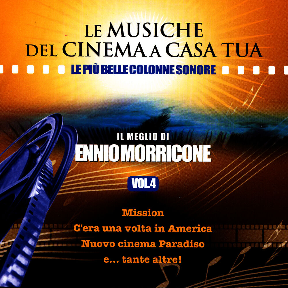 Picture of Le Musiche Del Cinema A Casa Tua, Vol. 4: Il Meglio Di Ennio Morricone