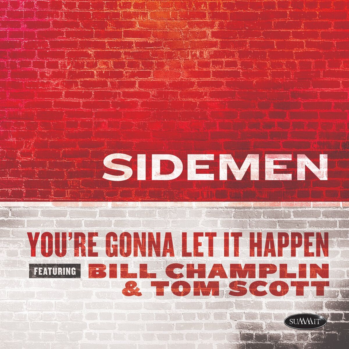 Album cover of You're Gonna Let It Happen