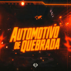 Automotivo de Quebrada