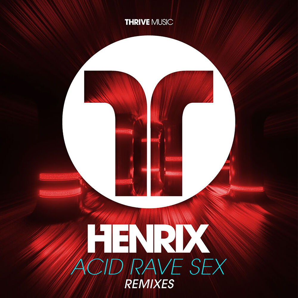 Picture of Acid, Rave, Sex (Remixes)