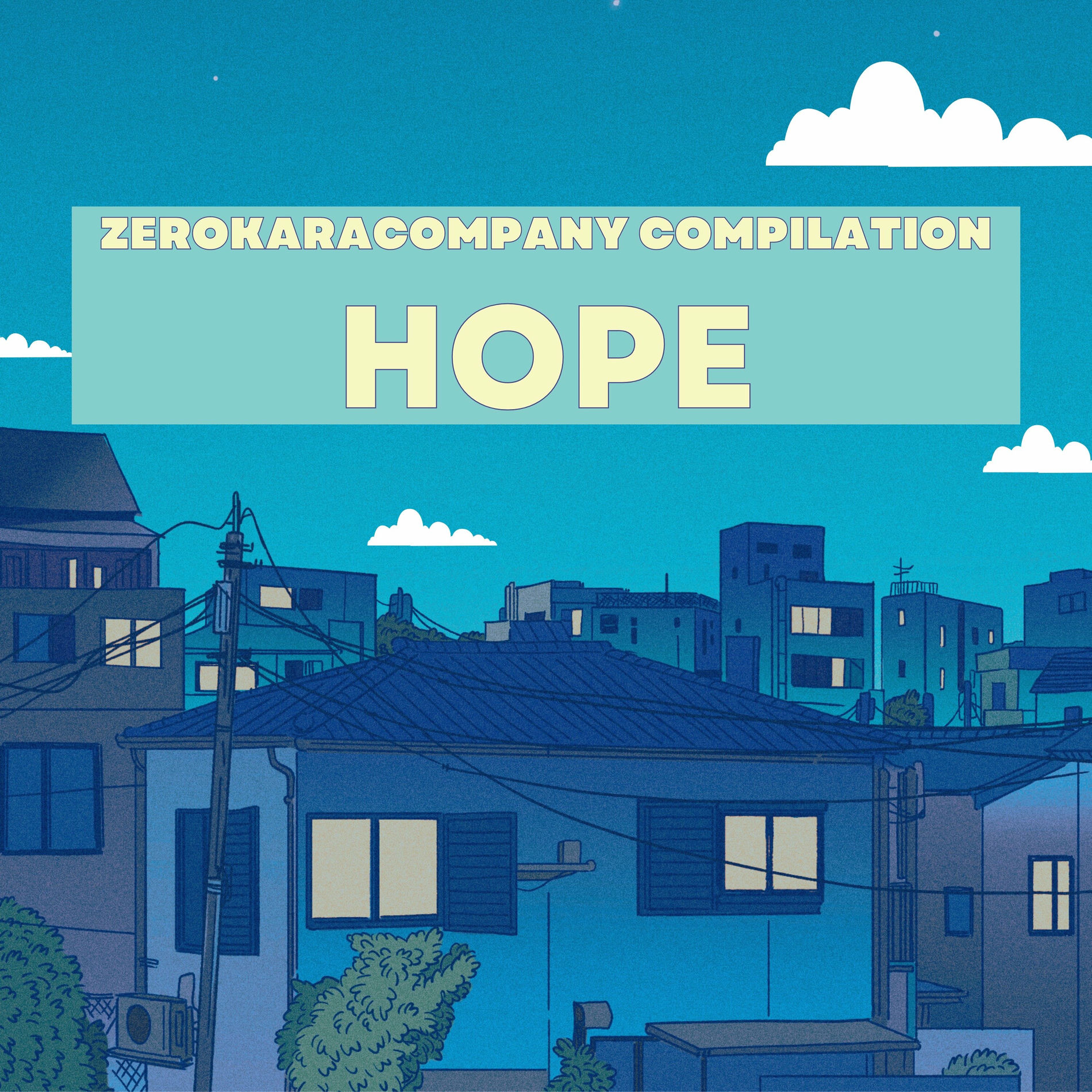 Album cover of ZerokaraCompany Compilation HOPE Green
