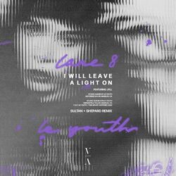 Cover of I Will Leave a Light On (Sultan + Shepard Remix)