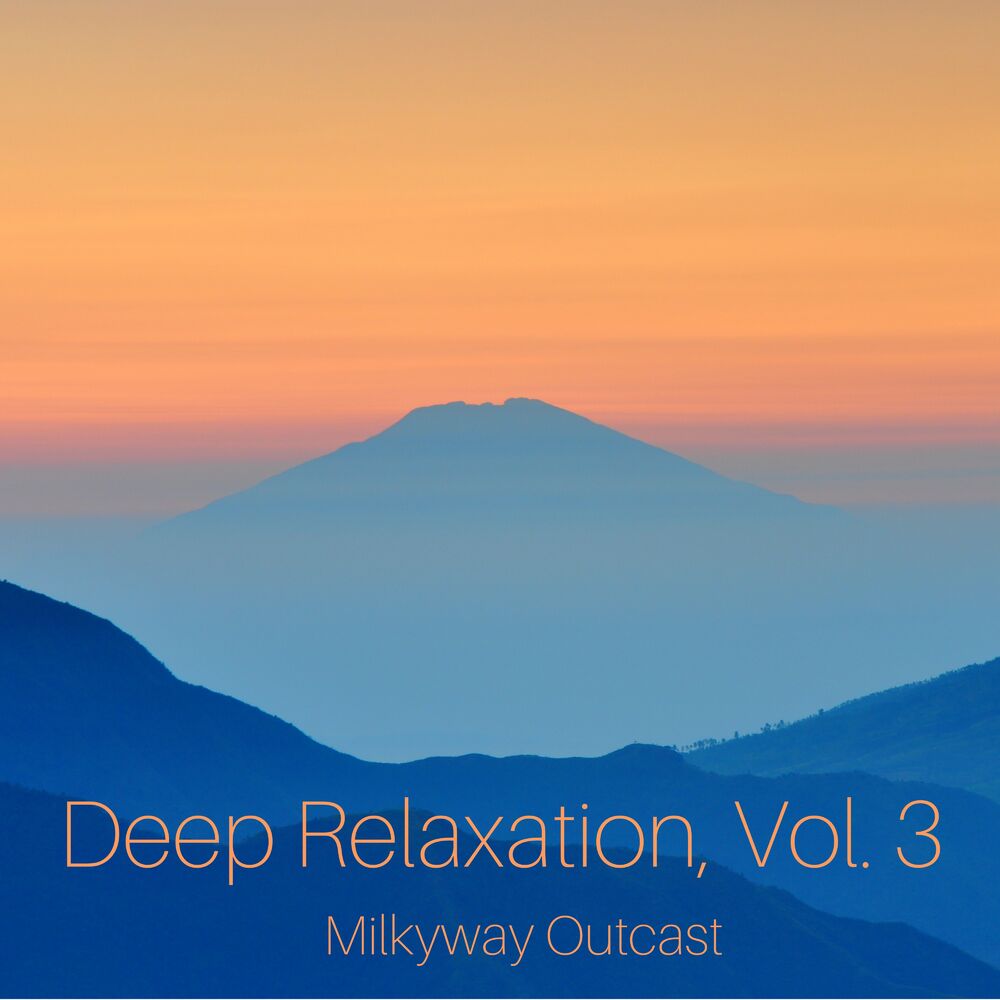 Picture of Deep Relaxation, Vol. 3