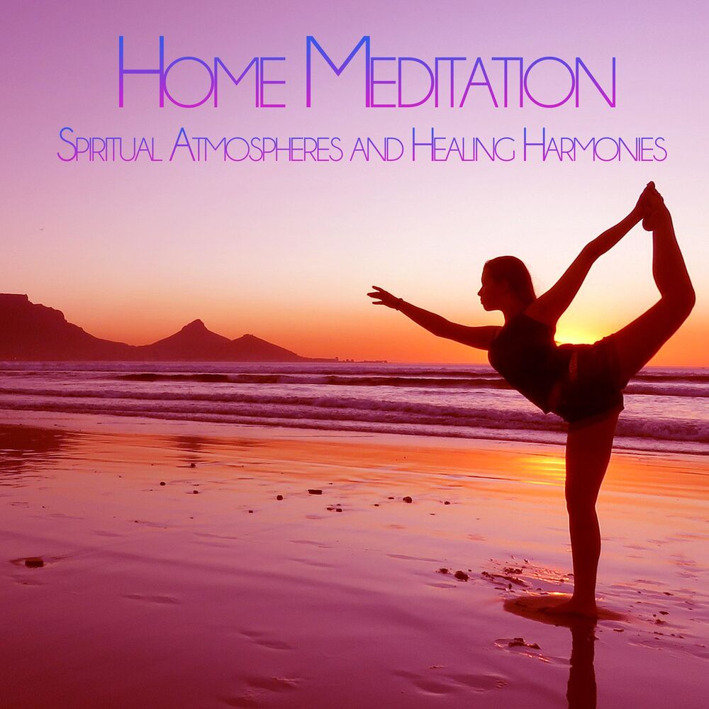 Picture of Home Meditation: Spiritual Atmospheres and Healing Harmonies