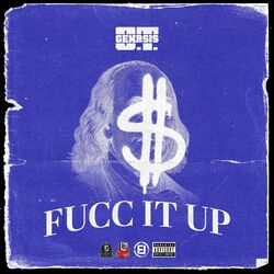 Cover of Fucc It Up