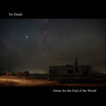 Alone for the End of the World