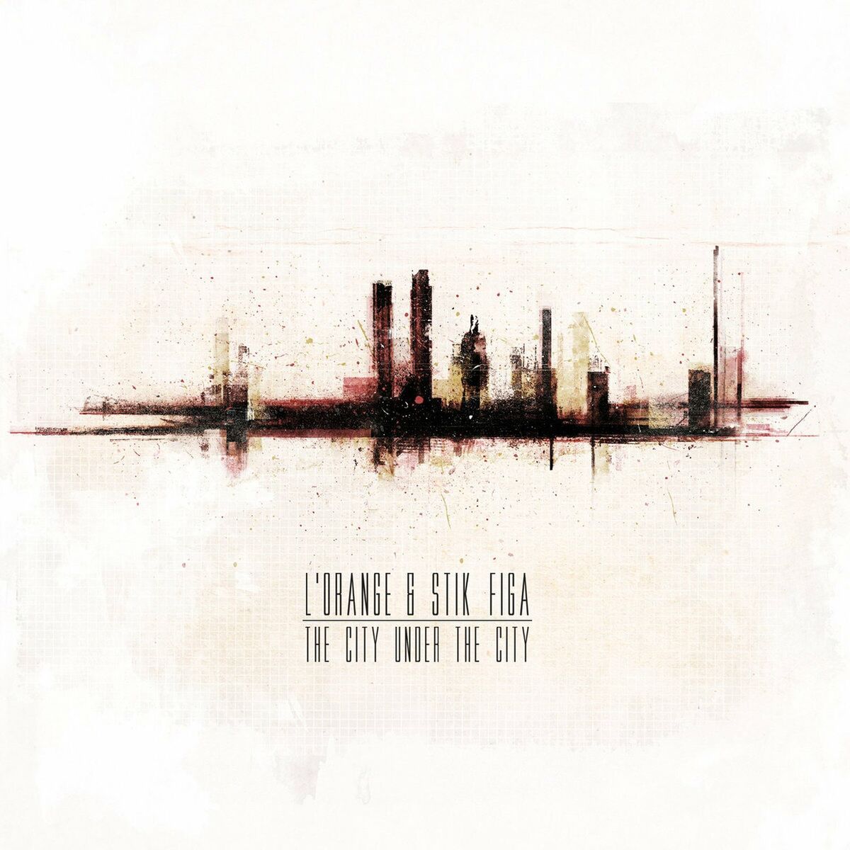 Album cover of The City Under the City
