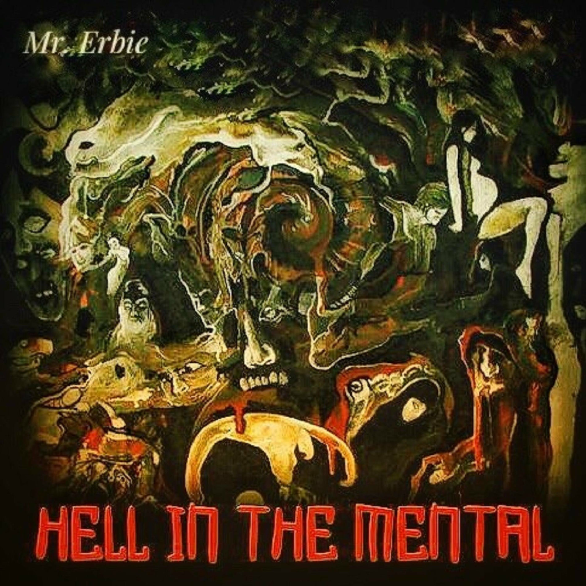 Album cover of Hell in the Mental