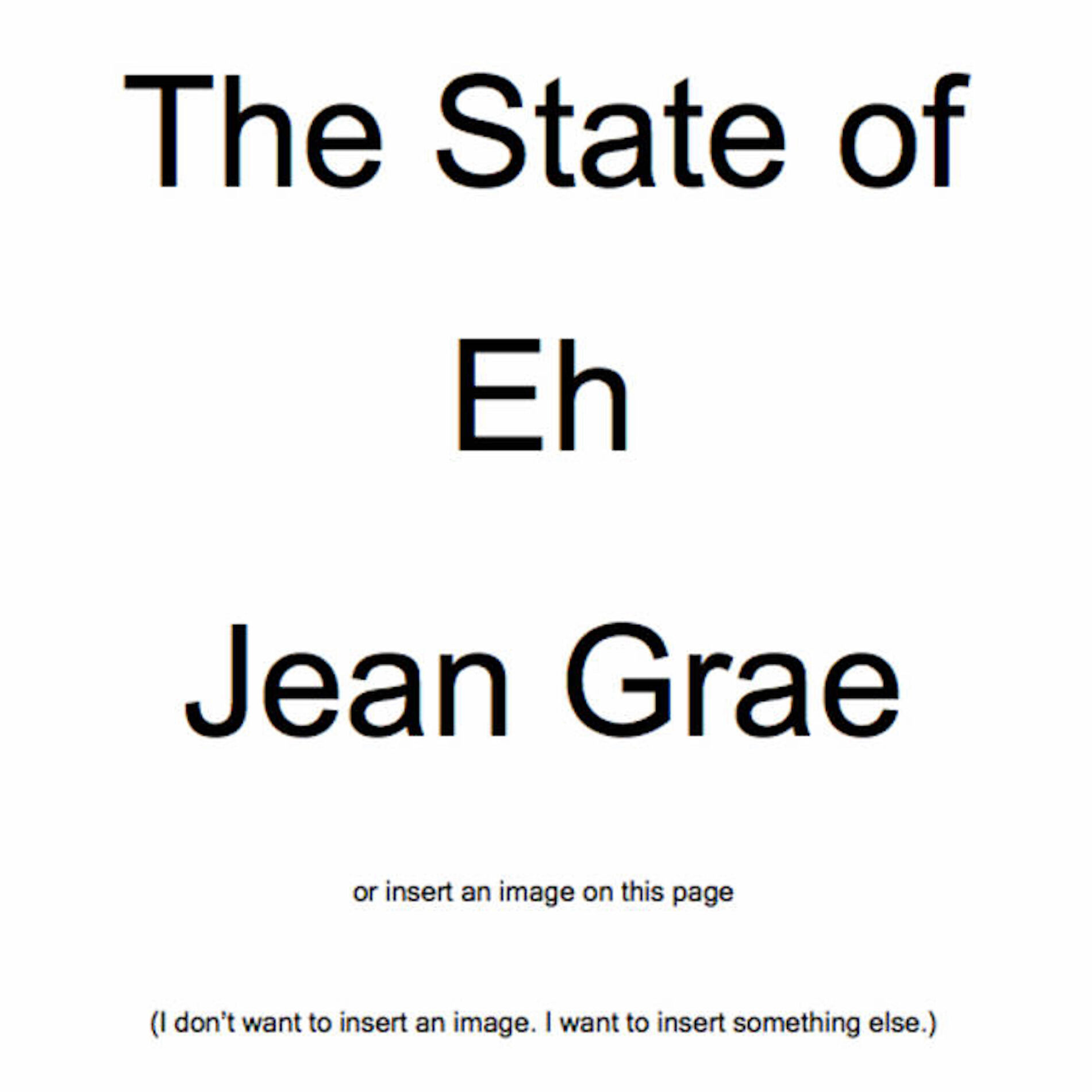Album cover of The State of Eh. A Read Along Album Book Thing. By Jean Grae.