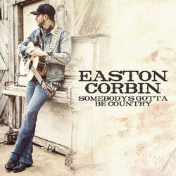 Cover of Somebody's Gotta Be Country