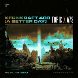 Cover of Kernkraft 400 (A Better Day) (MistaJam Remix)