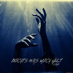 Cover of Nichts Was Mich Hält