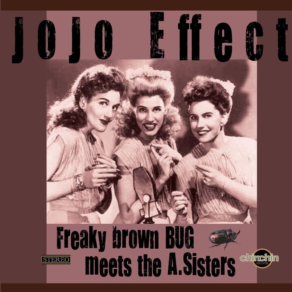 Picture of Freaky Brown Bug meets the A. Sisters