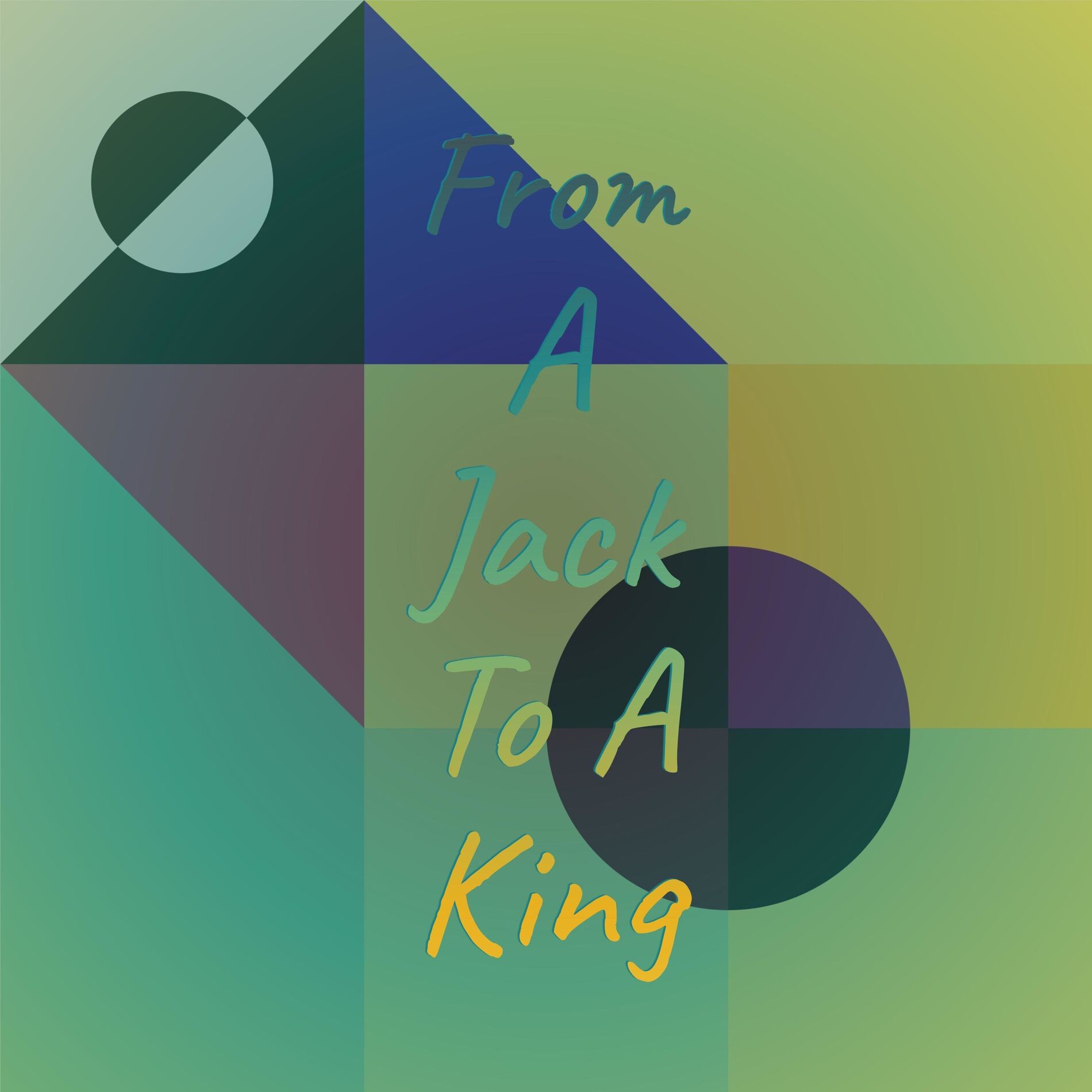 Album cover of From a Jack to a King