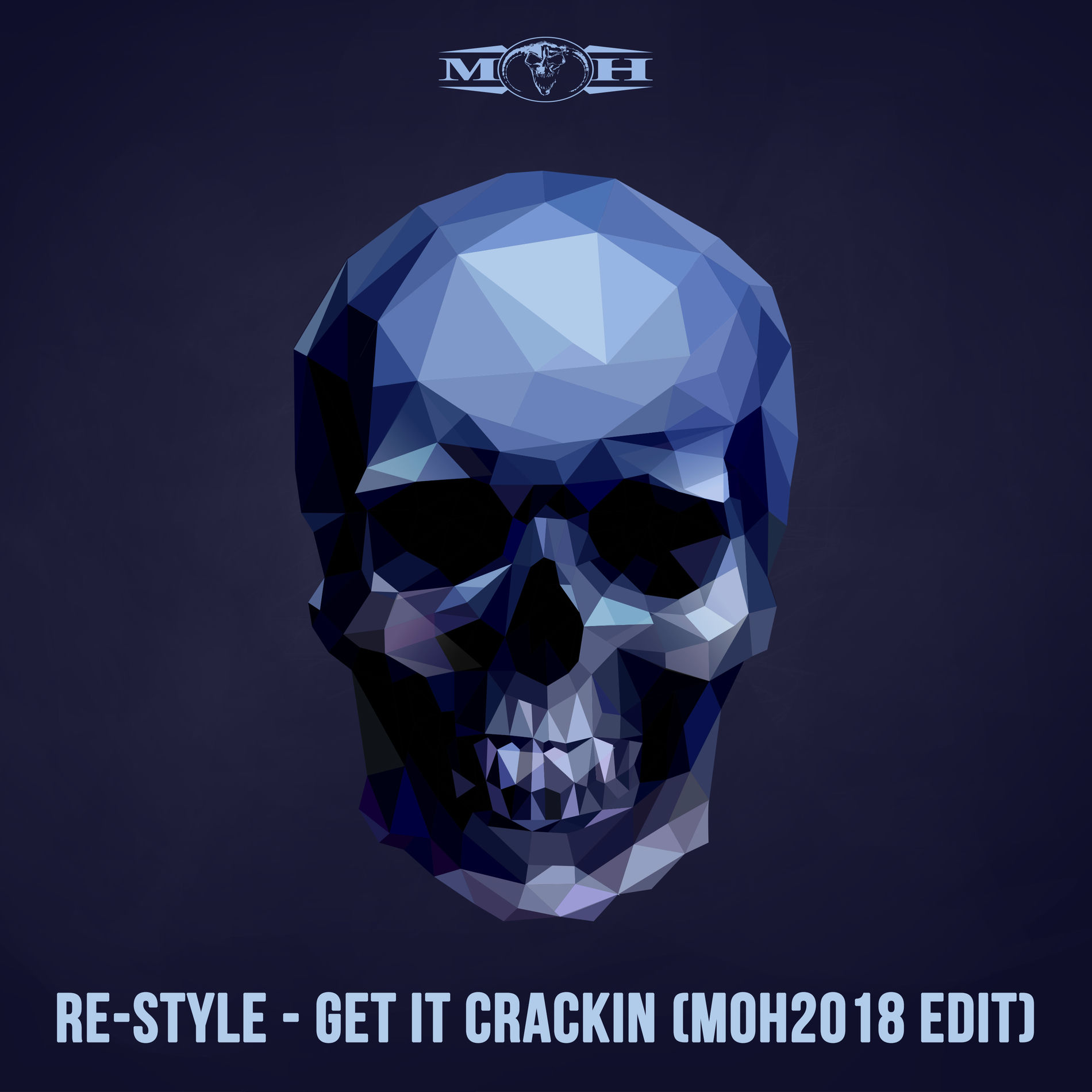 Album cover of Get It Crackin (MOH 2018 Edit)