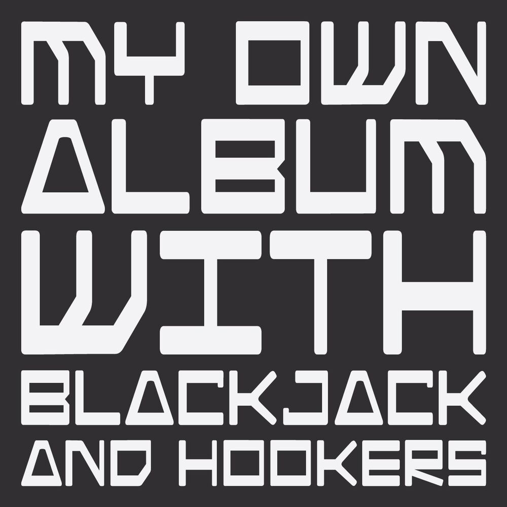 Picture of My Own Album With Blackjack And Hookers