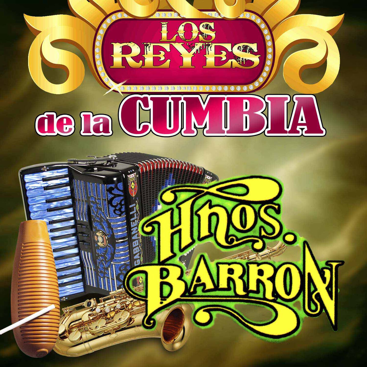 Album cover of Los Reyes de la Cumbia