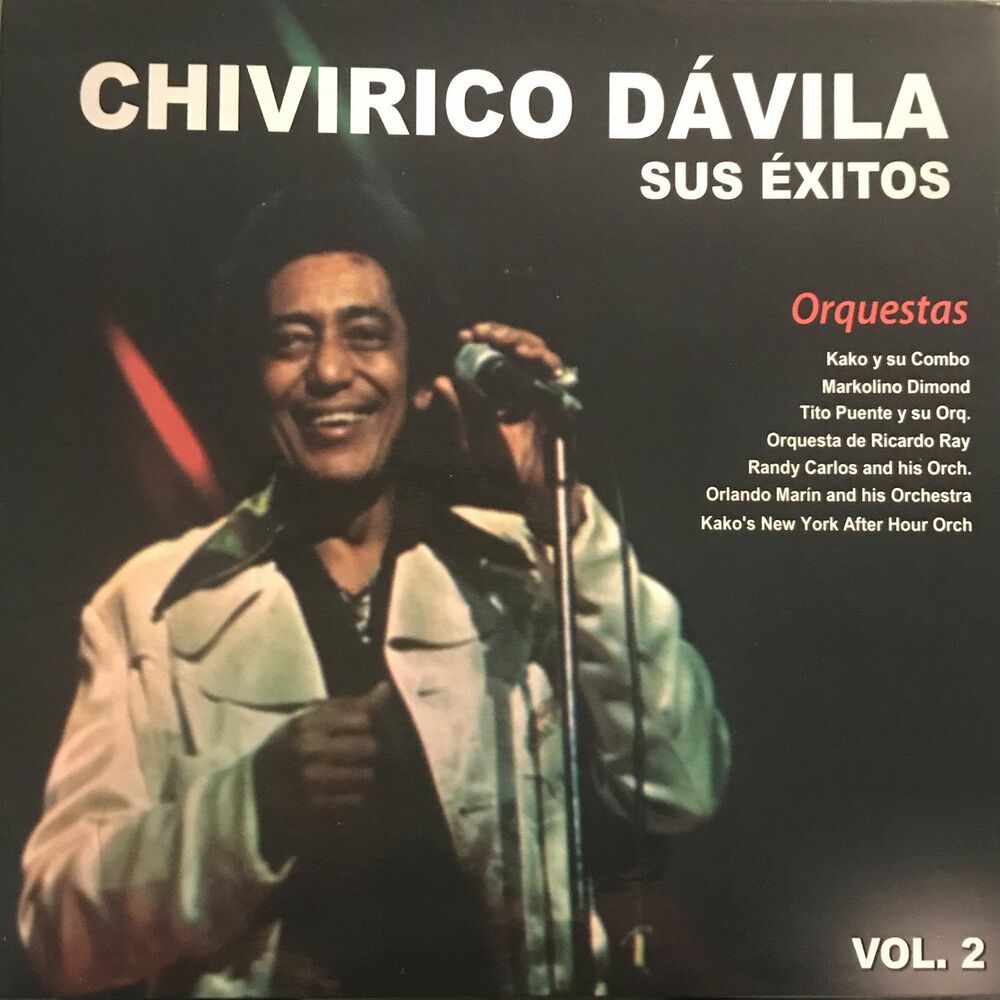 Picture of Chivirico Davila Sus Exitos Vol 2