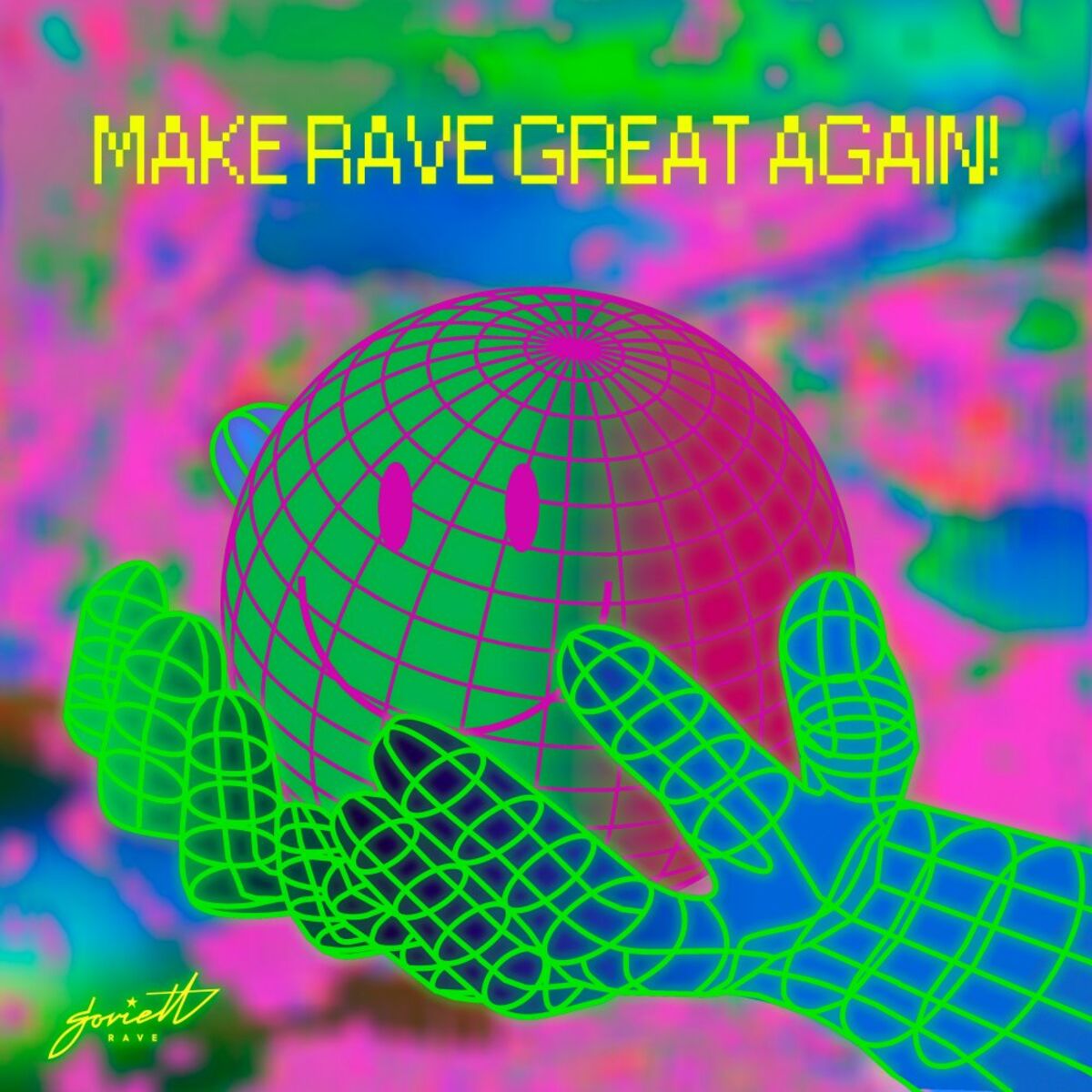 Album cover of Make Rave Great Again