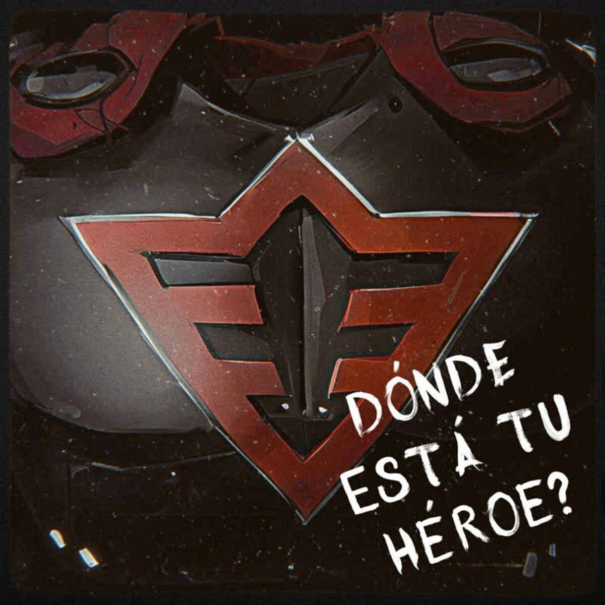 Album cover of Dónde Está Tu Héroe?
