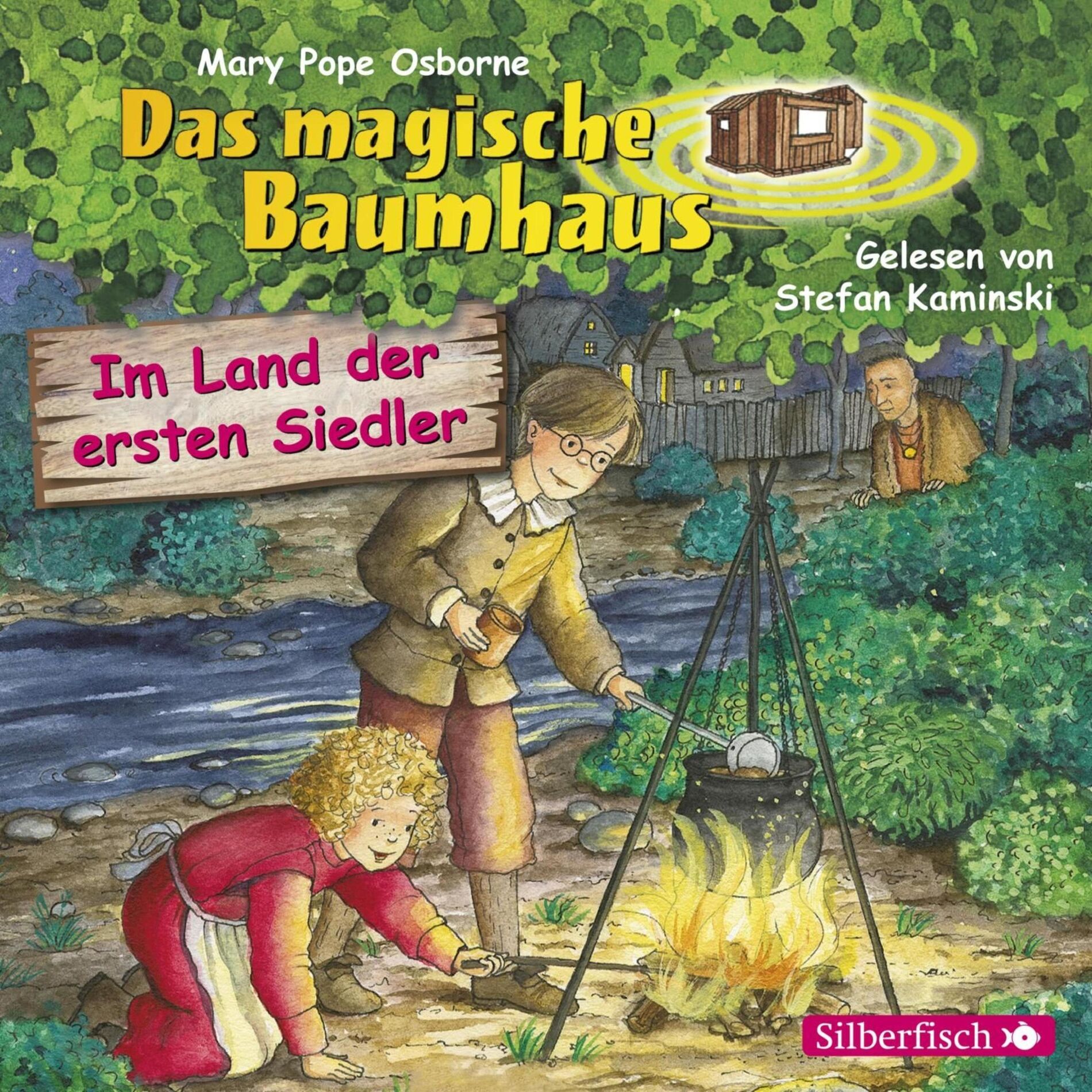 Album cover of Im Land der ersten Siedler (Das magische Baumhaus 25)