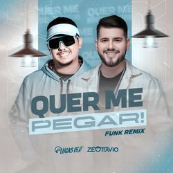 Cover of Quer Me Pegar! (Funk Remix)