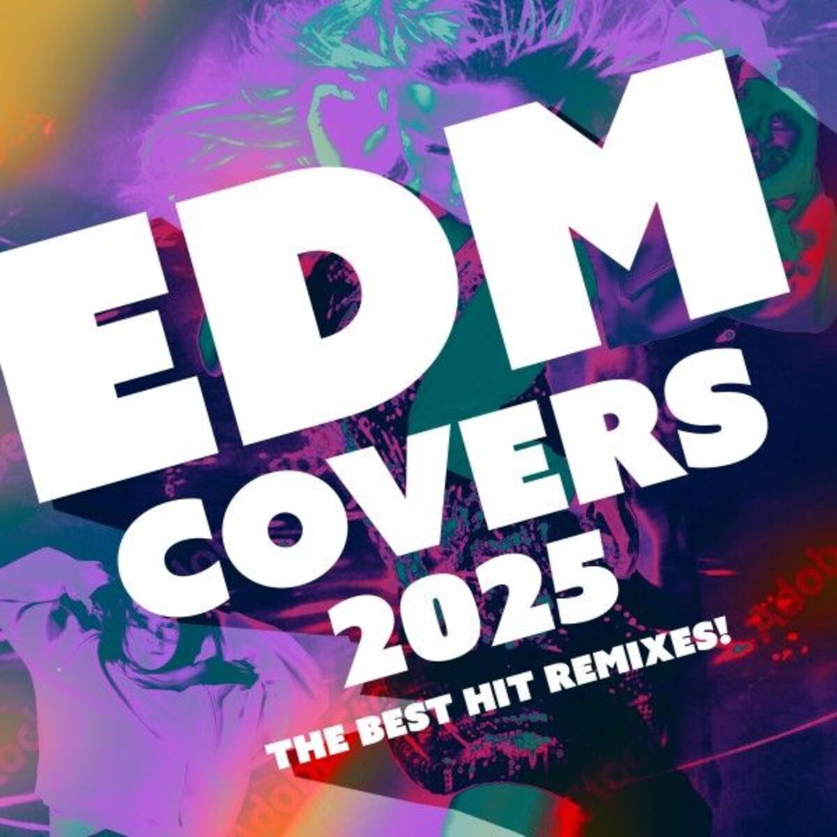 Album cover of EDM Covers 2025 - The Best Hit Remixes