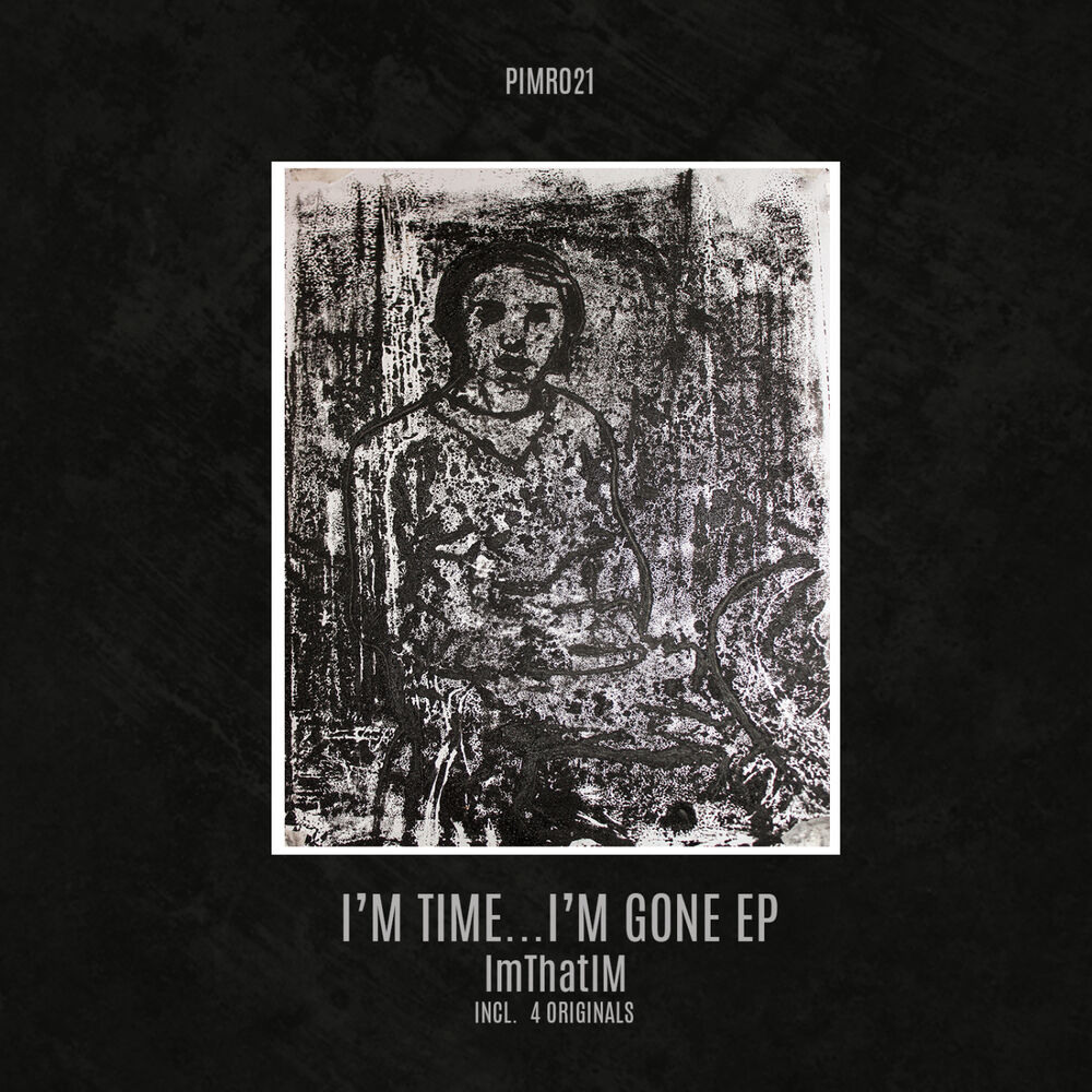 Picture of I'm Time.. Im Gone EP