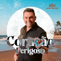 Cover of Coração Perigoso