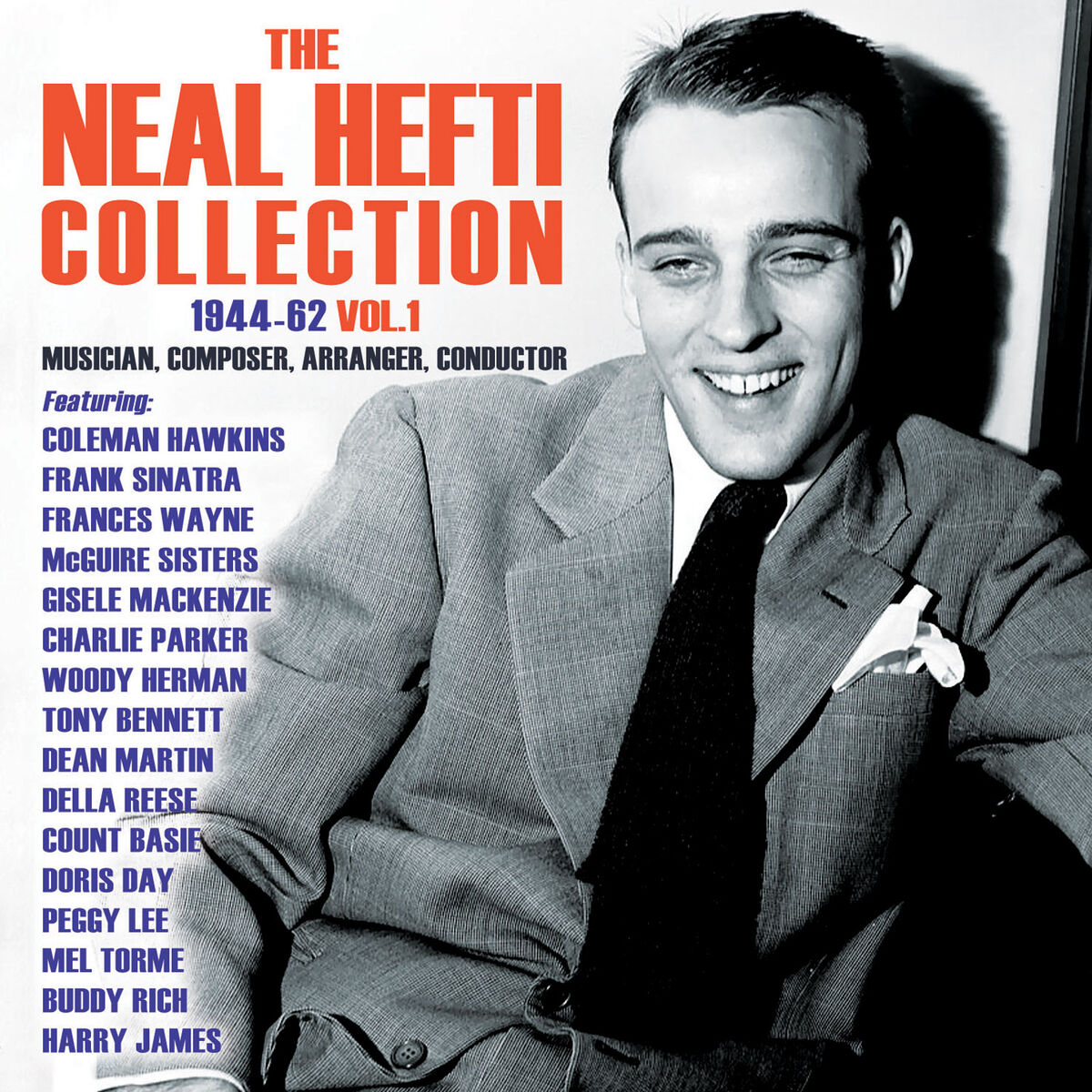 Album cover of The Neal Hefti Collection 1944-62, Vol. 1
