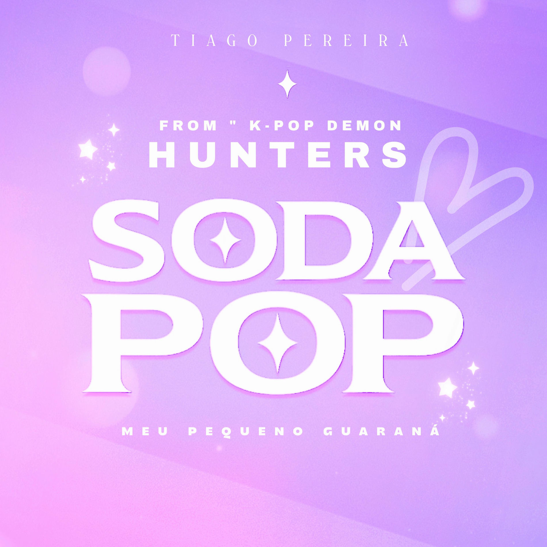 Album cover of SODA POP (Meu Pequeno Guaraná) (From 