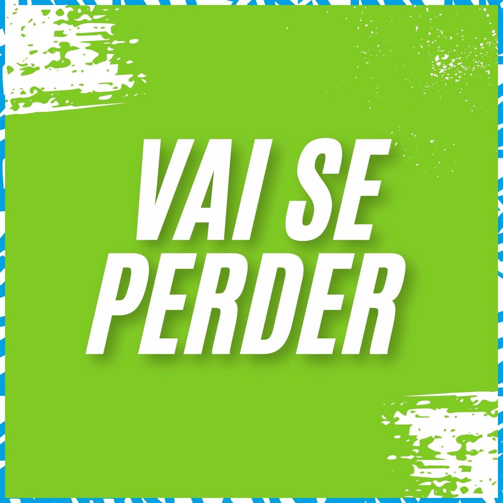 Picture of Vai se Perder