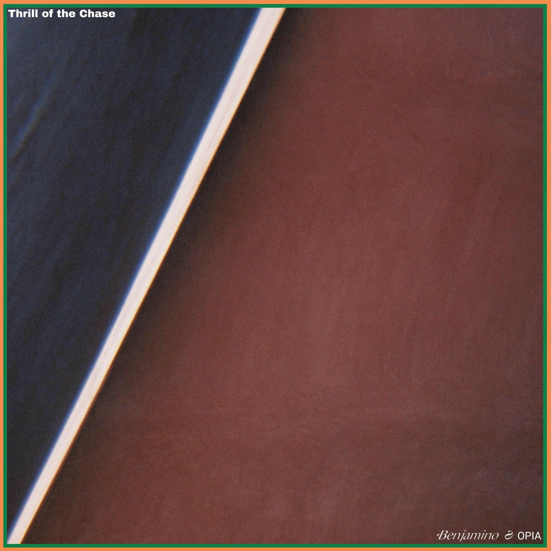 Album cover of Thrill of the Chase (feat. OPIA)