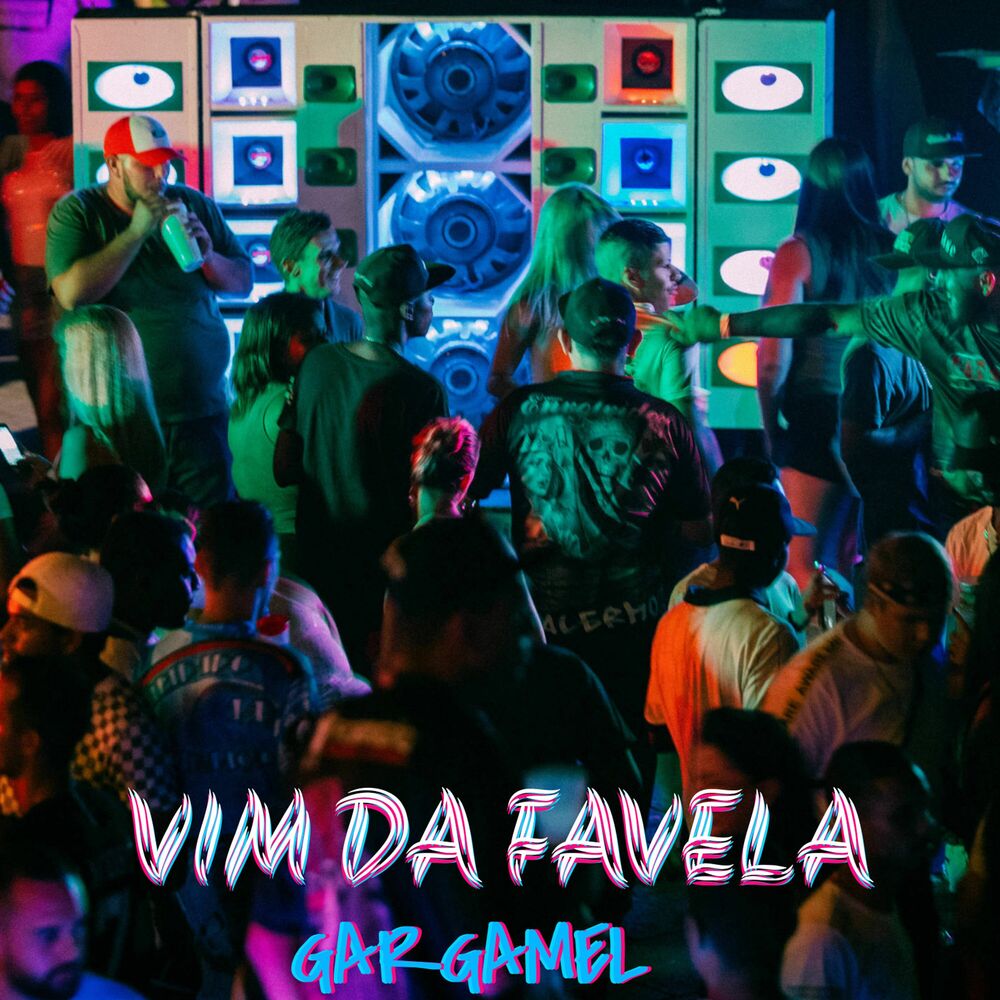 Picture of VIM DA FAVELA - GARGAMEL