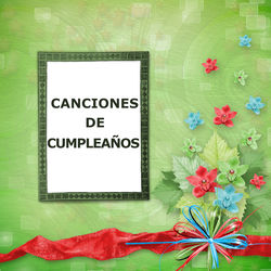 Canciones de Cumplea&ntilde;os