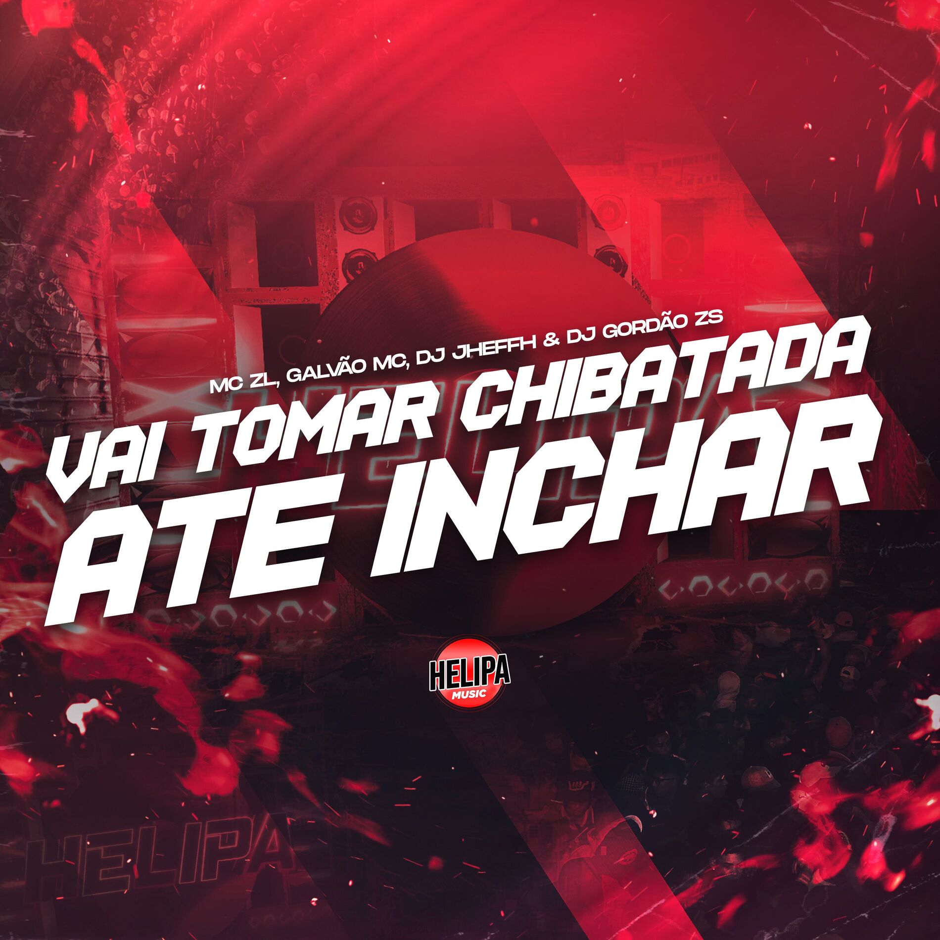 Album cover of Vai Tomar Chibatada Até Inchar