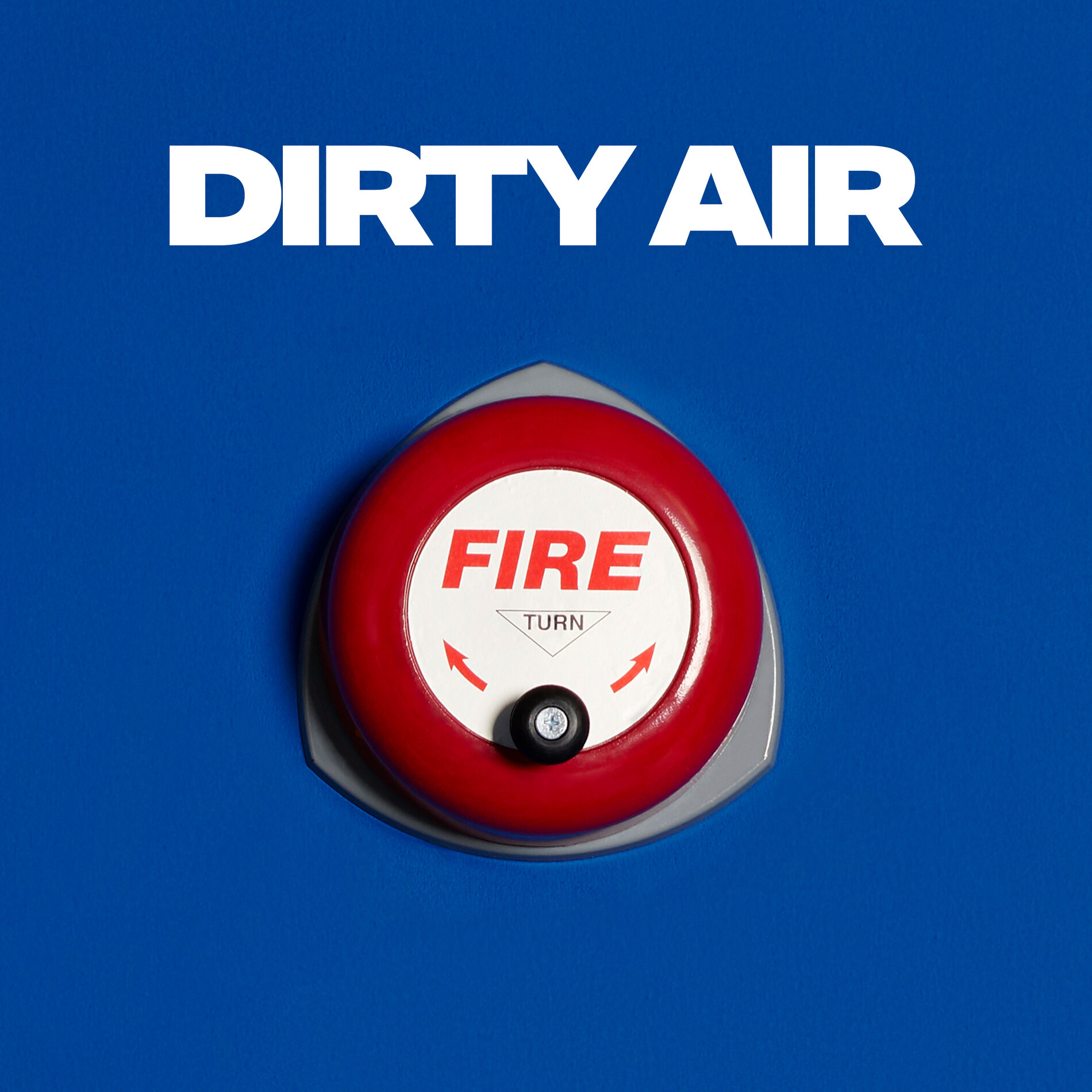 Album cover of Dirty Air