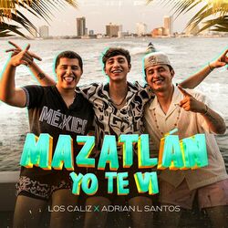 Cover of Mazatlán Yo Te Vi