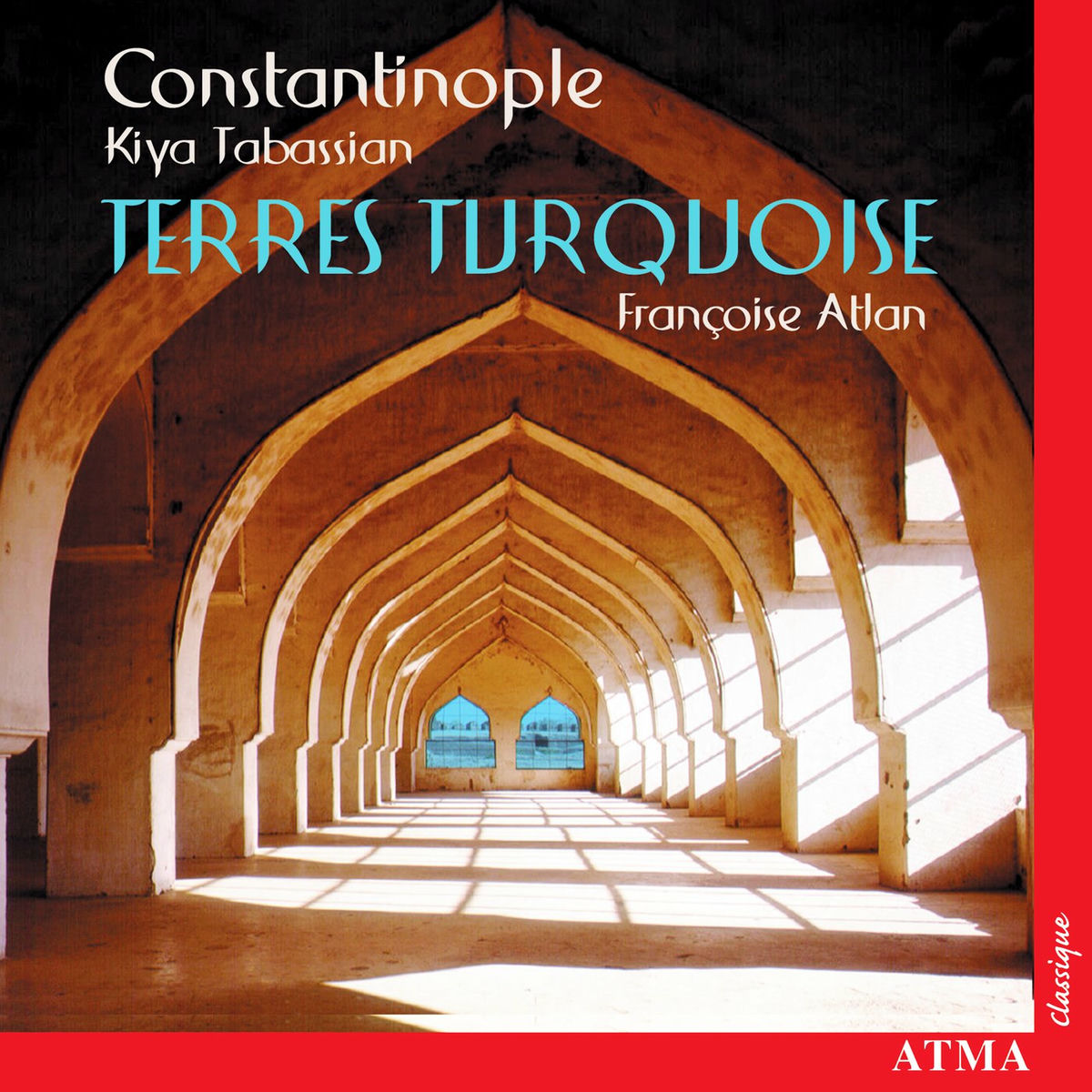 Album cover of Constantinople Terres Turquoise
