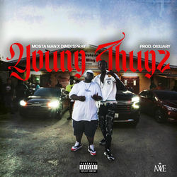 Young Thugz (feat. Dindi Spray & Ox)