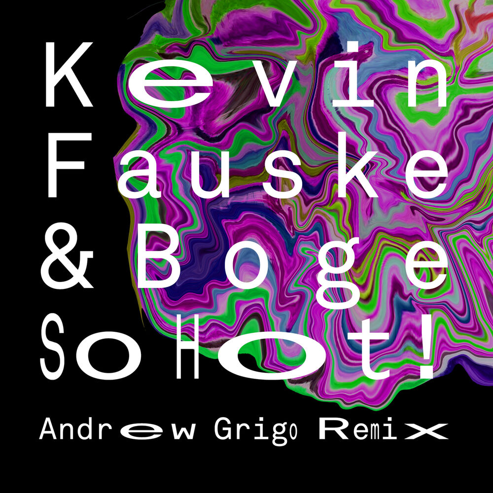 Picture of So Hot! (Andrew Grigo Remix)