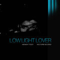 Low Light Lover
