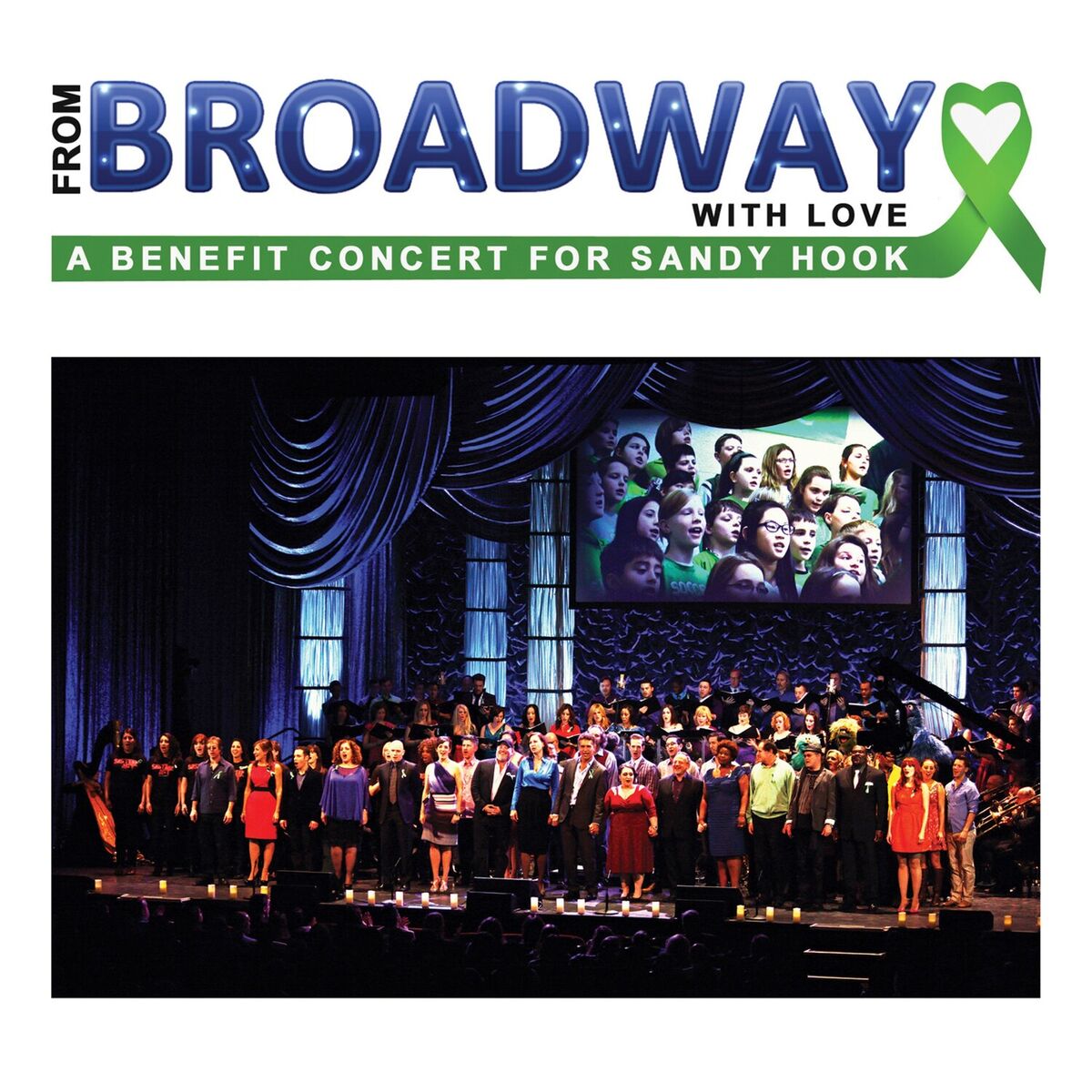 Album cover of From Broadway with Love: A Benefit Concert for Sandy Hook