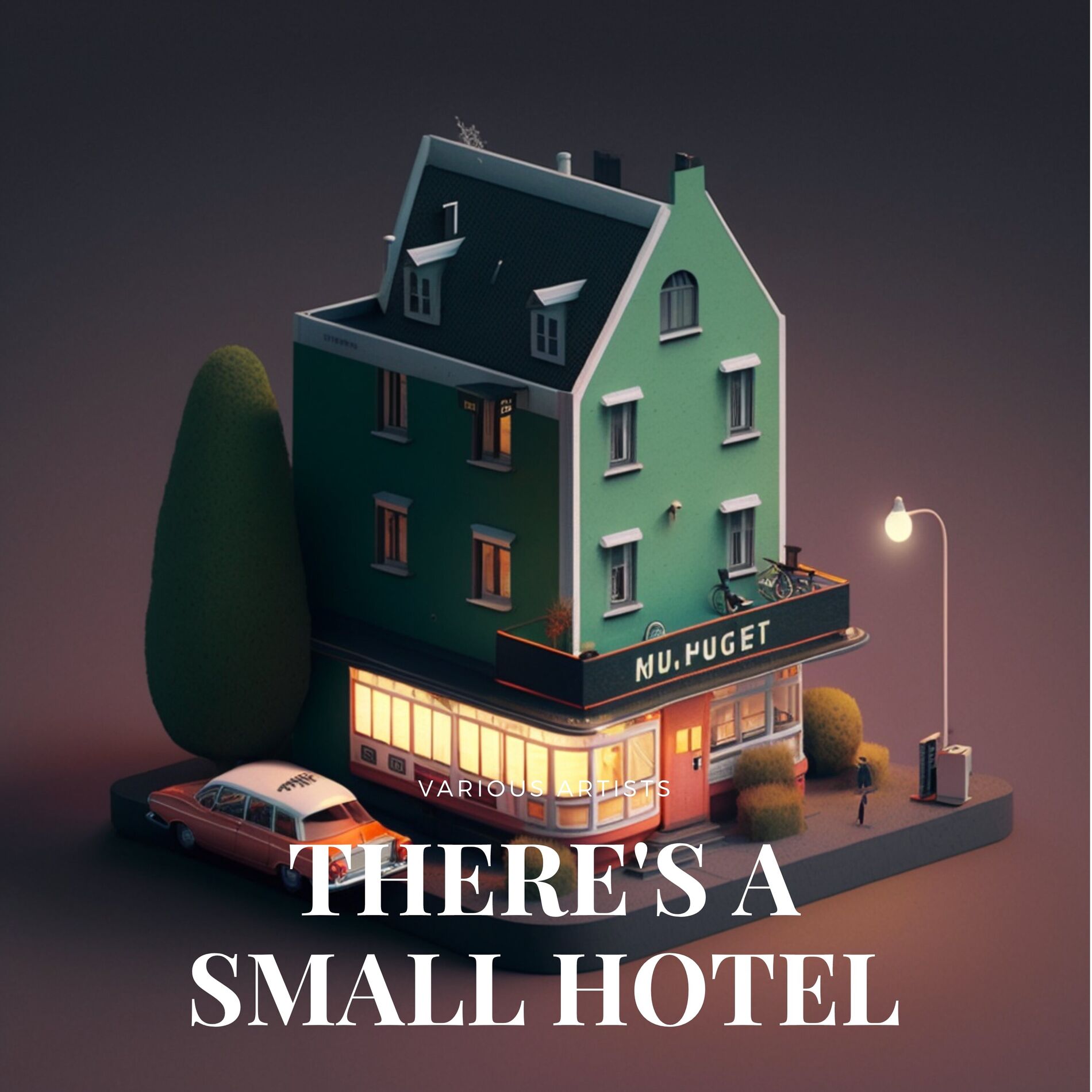 Album cover of There's a Small Hotel