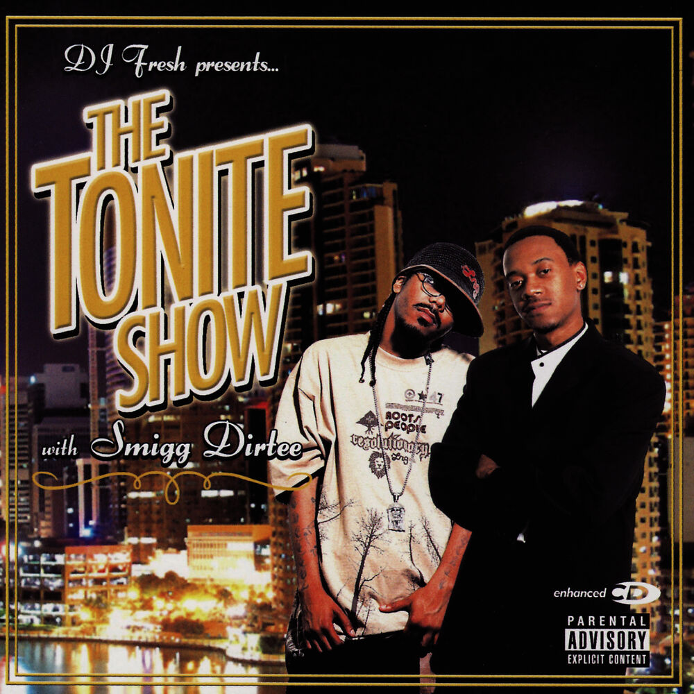 Picture of The Tonite Show With Smigg Dirtee