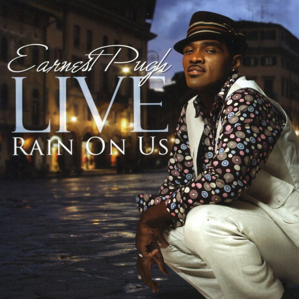 Picture of Earnest Pugh Live - Rain On Us