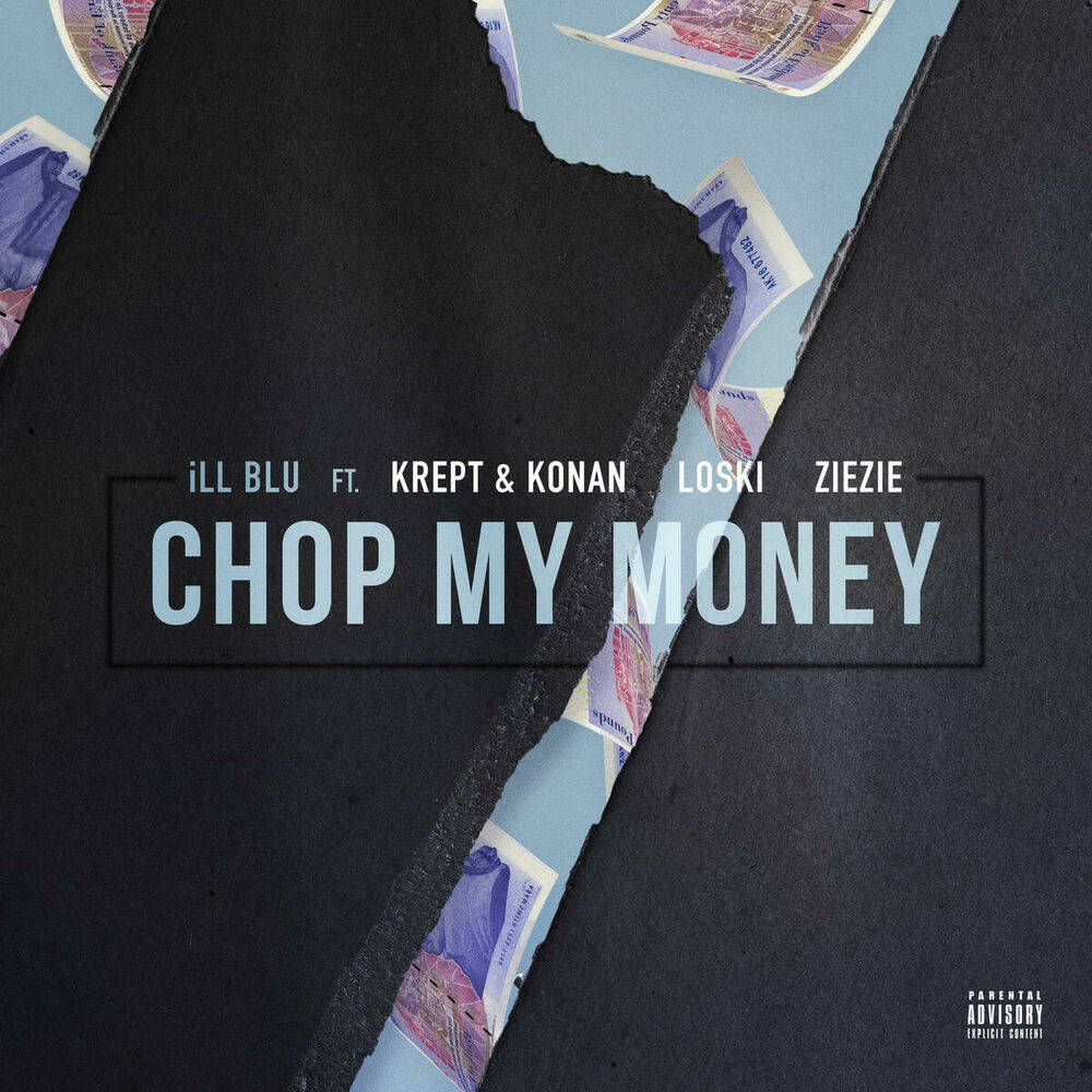 Picture of Chop My Money (feat. Krept & Konan, Loski & ZieZie)